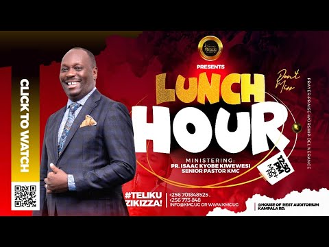LUNCH HOUR SERVICE PR CHARLES KASIBANTE II 5TH 08 2025 