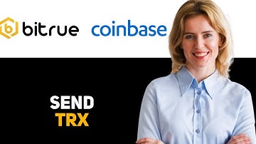 How To Send TRX From Bitrue To Coinbase Wallet 2025
