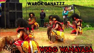 Warok Ganazzz Tergokil Bikin Penonton Minggir... || WSBG Live Wanayasa Banjarnegara