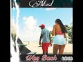 Aktual Way Back Official Audio Produced By Boss DeVito mp3