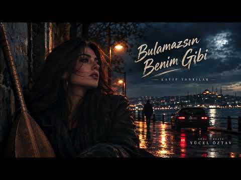 Bulamazsın Benim Gibi - Yücel Öztav | KAYIP YANKILAR (Dark Synthwave & Anatolian Psychedelic)