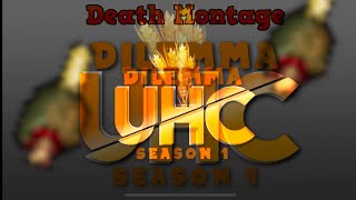 Dilemma UHC S1 Death Montage