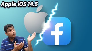 Apple v Facebook Big Fight on Privacy | How This Affects You
