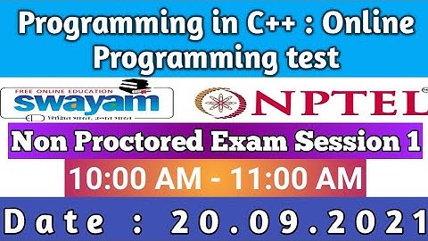 Programming in C++ - Unproctored Exam Test - Session 1 Online Programming test July 2021