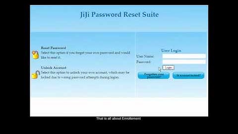 JiJi Self Service Password Reset Supports End Users.Version 6.0 ( Part 7of 7 )
