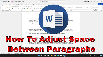 How To Adjust Space Between Paragraphs In Microsoft Word [Tutorial]