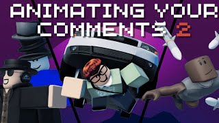 Animating Your Comments #2 - Alan_Thingz