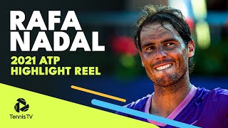 Rafa Nadal 2021 ATP Highlight Reel! (Non-Grand Slam)