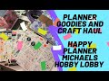 Happy Planner Sale | Michaels and Hobby Lobby Sticker and Craft Haul | Organized Flamingos
