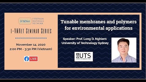 [iVMNet Seminar Series] Tunable membranes and polymers for environmental applications