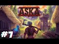 ASKA Romania | Gameplay | Ep 7  #aska