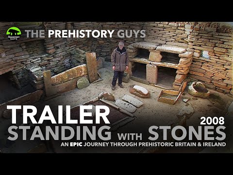 TRAILER: Standing with Stones - a journey through prehistoric Britain & Ireland