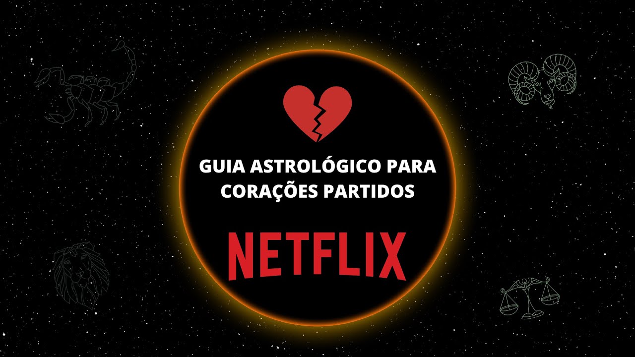 Guia Astrológico para Corações Partidos Minhas