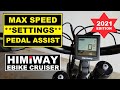 HIMIWAY Speed, Pedal Assist *Settings* 2021 Model