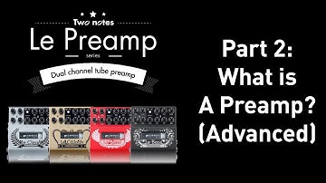 What is a guitar preamp? Part 2.