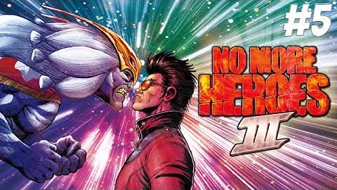NO MORE HEROES 3 PART 5