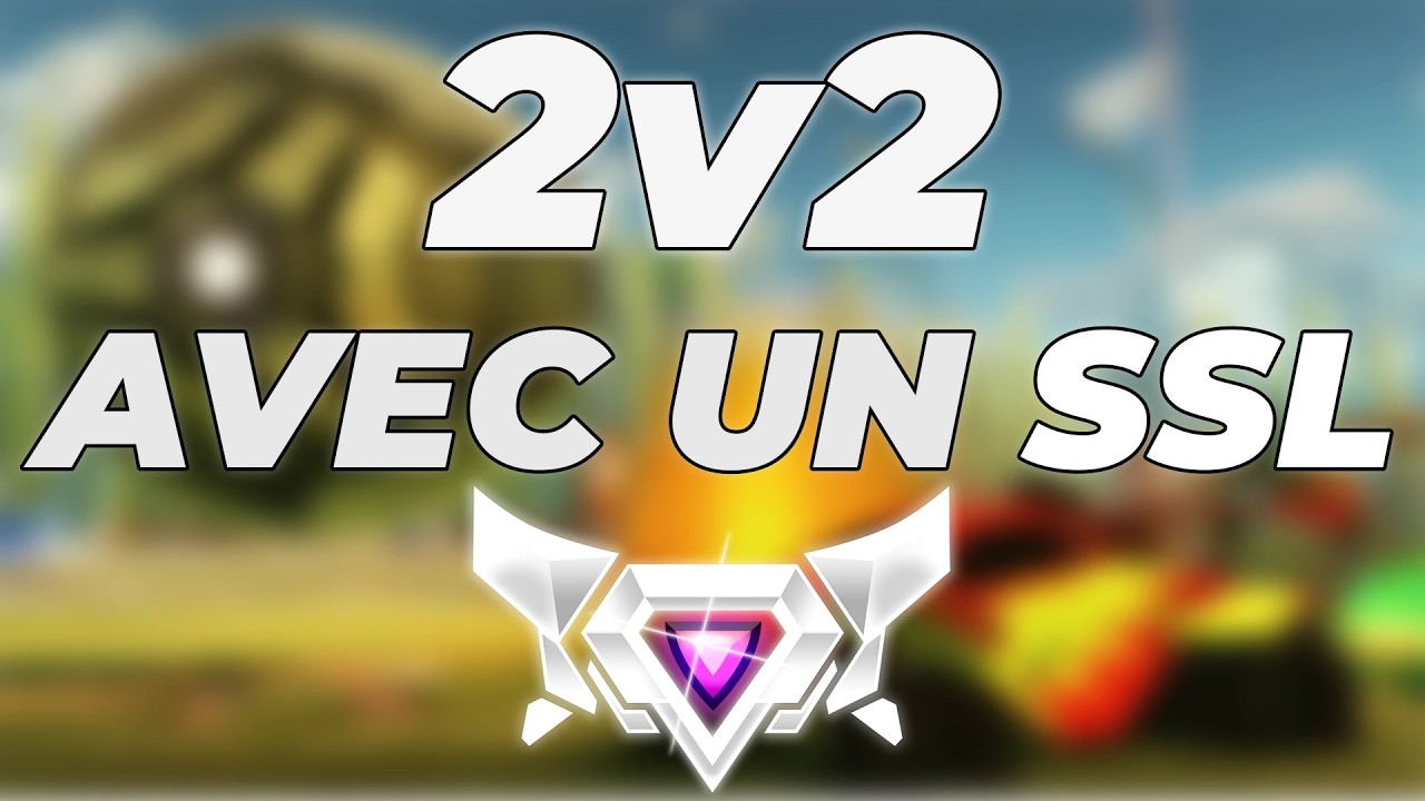 MATCH 2V2 AVEC UN SSL DANS MA TEAM ! (JE FINI EN 2V1...)