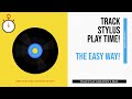 Track stylus play time the easy way  tonar stylus timer