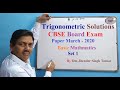 Trigonometric Solution March 2020 CBSE Board Exam Paper (Basic), Class 10