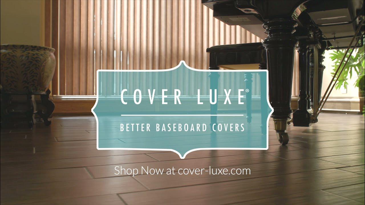 Cover Luxe "The Better Baseboard Cover" YouTube