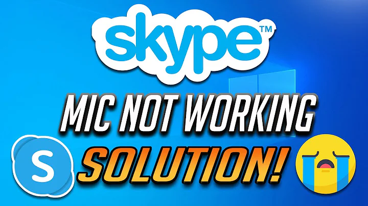 How to Fix Skype Microphone Not Working [2021]