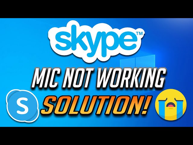 How to Fix Skype Microphone Not Working [2023] YouTube