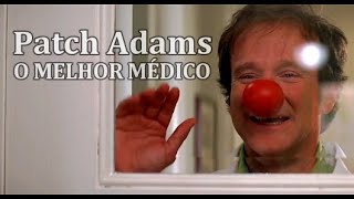 O Amor É Contagioso Patch Adams