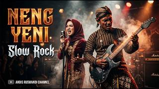 Download Lagu Neng Yeni | Slow Rock | Neng Yeni duh Neng Yeni, dimana Anjeun ayeuna Download Lagu Neng Yeni | Slow Rock | Neng Yeni duh Neng Yeni, dimana Anjeun ayeuna