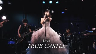 CROSS VEIN『TRUE CASTLE』Theater of CROSS VEIN ～Return of Warriors～【LIVE】