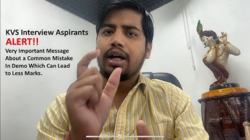 KVS Interview Aspirant Alert! - Very Important Thing about Teaching Demo - Dont do This Mistake #kvs