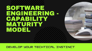 Software engineering | Capability Maturity Model | CMM | Process Maturity Concepts | CMM Levels