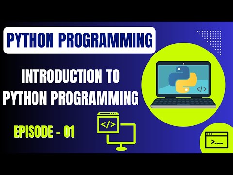 Basic Python Programming | Episode 1: Introduction to Python Programming | Embedded Systems