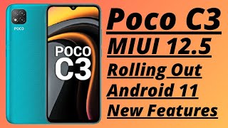 poco c3 miui 12.5 update | poco c3 miui 12.5 update features | poco c3 android 11 update | bugs |