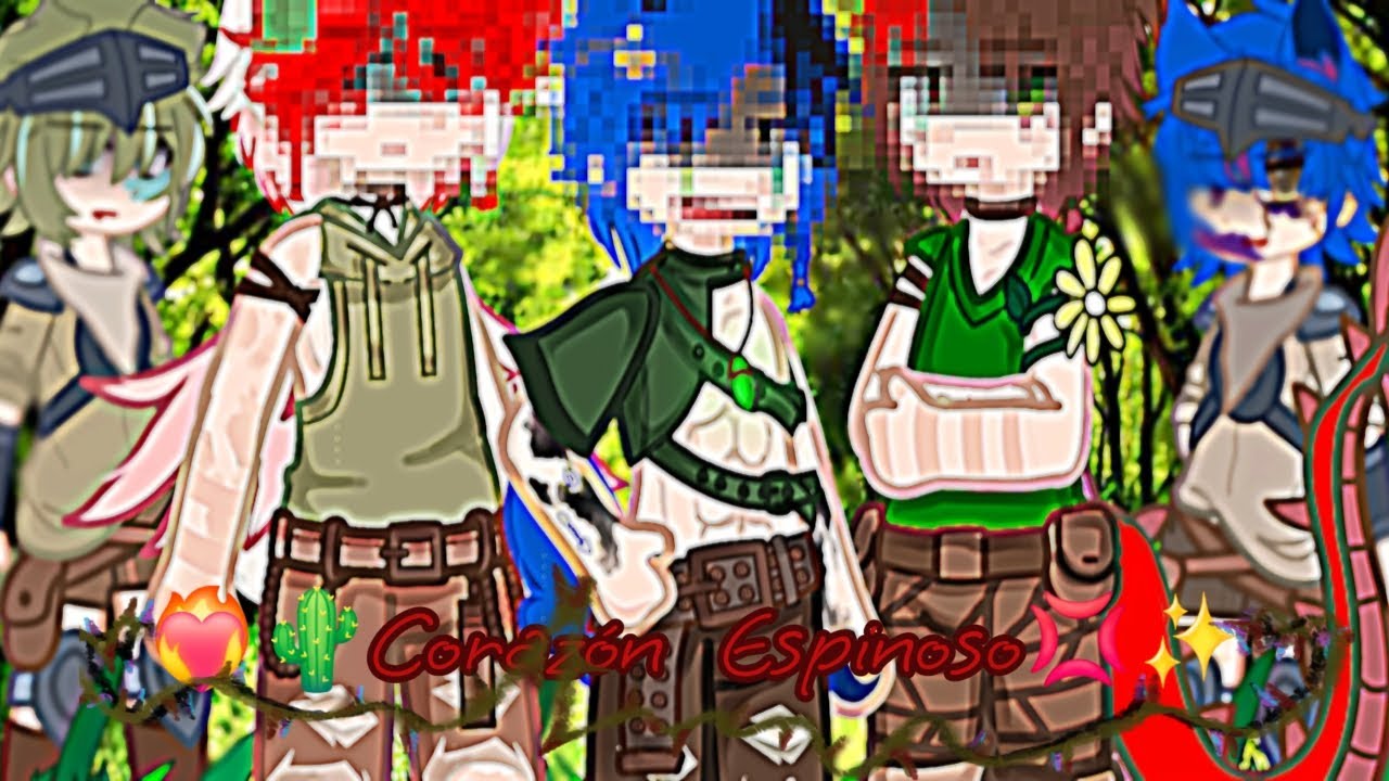 ❤️‍🔥🌵Corazón Espinoso✨️💢//Cap 5//Los Compas☆//Serie♡