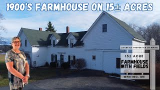 1900's New England Farmhouse – Full of Character & Opportunity Maine Real Estate