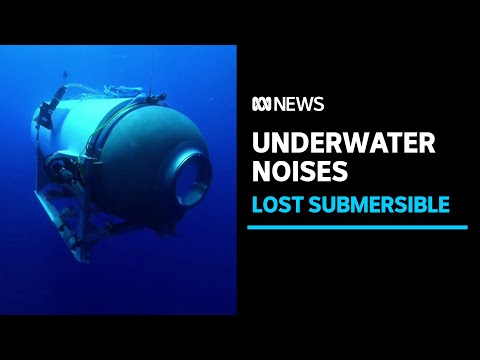 Underwater noises heard