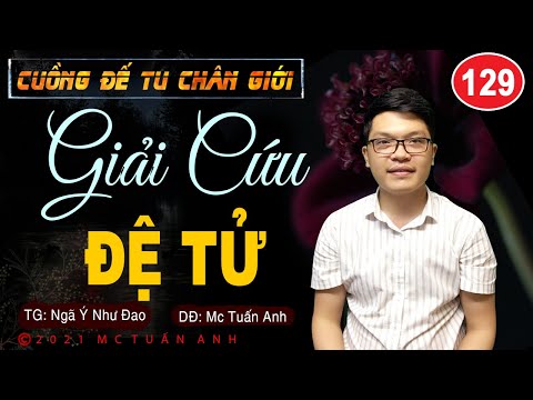 Video Truyện tiên hiệp full - Cuồng đế tu chân giới tập 129... - youtube
