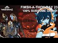 SUBSUME FARM BABEY!!! time to Cook Some Frames | FIMSH-A-THON DAY 23