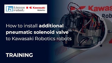 TIESSE ROBOT | How to install additional pneumatic solenoid valve to Kawasaki Robotics robots?