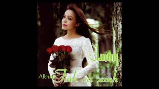 Details Lan Anh & Đăng Dương - Rừng Xanh Vang Tiếng Ta Lư (Audio) Update
