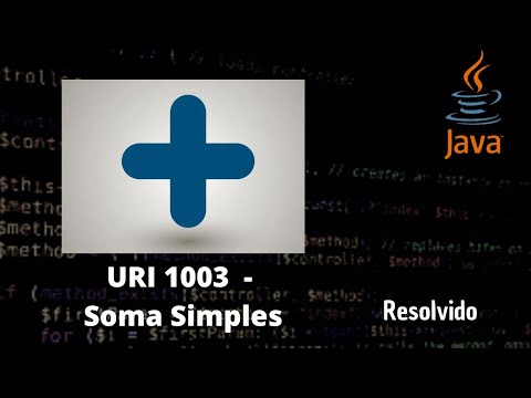 Soma Simples (URI 1003) - Exercício resolvido Java - Beecrowd