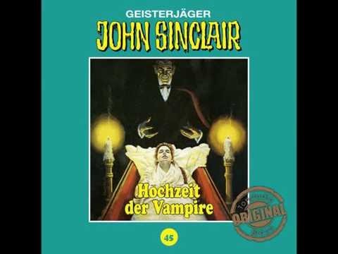 Jason Dark, John Sinclair Tonstudio Braun - Folge 45 - Hochzeit der Vampire Jason Dark, John Sinclair Tonstudio Braun - Folge 45 - Hochzeit der Vampire