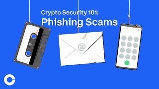 Crypto Security 101: Phishing Scams