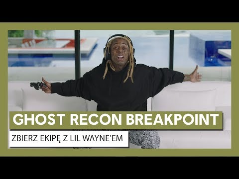 Ghost Recon Breakpoint:  Zwiastun aktorski „Zbierz ekipę” z Lil Wayne'em