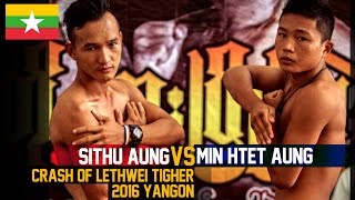 Sithu Aung vs Min Htet Aung, Myanmar Lethwei Fight 2016, Lekkha Moun, Burmese Boxing