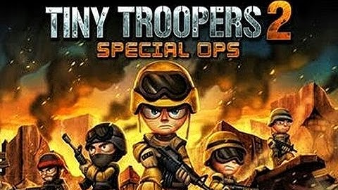 #Tiny Troopers 2 Special OPS by (Chillingo) Android/iOS Walkthrough Gameplay