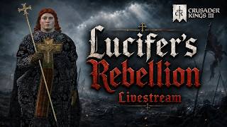 🔴LIVE Lucifer Becomes the Pope | CK3 Livestream