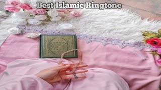 Beautiful Islamic Ringtone / Best Arabic Ringtone.