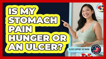 Is My Stomach Pain Hunger Or An Ulcer? - Ulcer Support Network