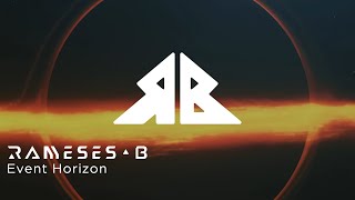 Rameses B - Event Horizon